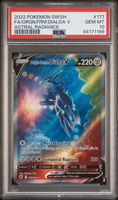 2022 POKEMON SWORD & SHIELD ASTRAL RADIANCE #177 FA/ORGN.FRM.DIALGA V ASTRAL RADIANCE PSA10
