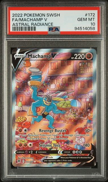 2022 POKEMON SWORD & SHIELD ASTRAL RADIANCE #172 FA/MACHAMP V ASTRAL RADIANCE PSA10